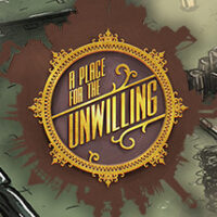 A Place For The Unwilling - A Dark Yet Delightful Tale