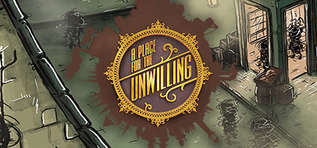 A Place For The Unwilling - A Dark Yet Delightful Tale