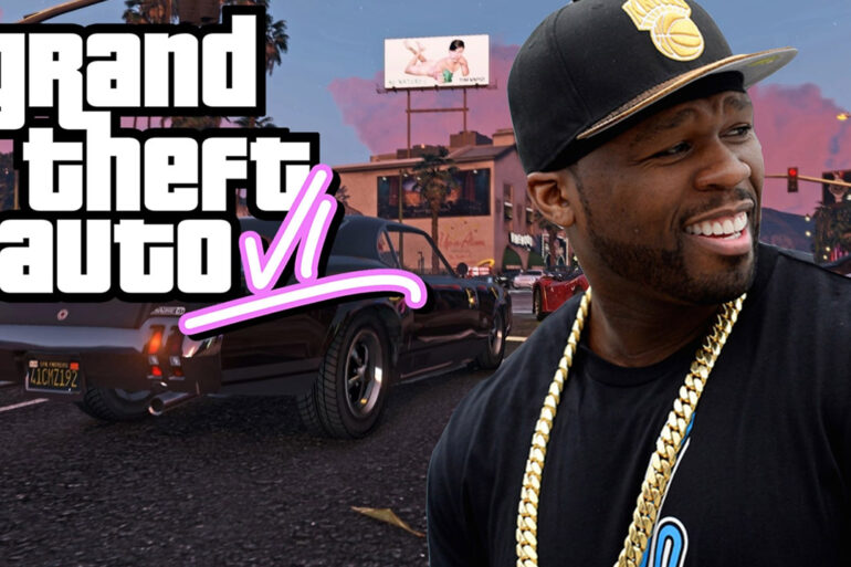 Did Rapper 50 Cent Just Tease Grand Theft Auto 6? We Think So